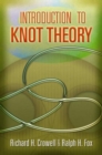 Image for Introduction to Knot Theory