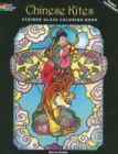 Image for Chinese Kites Stained Glass Coloring Book