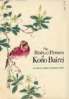 Image for Birds and flowers of Kono Bairei  : an album of Japanese woodblock prints