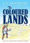 Image for Coloured lands  : fairy stories, comic verses and fantastic pictures