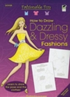 Image for How to Draw Dazzling &amp; Dressy Fashions