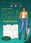 Image for Fashionable Fun How to Draw Cool and Casual Clothes