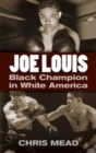 Image for Joe Louis  : Black champion in White America