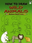 Image for How to Draw Wild Animals