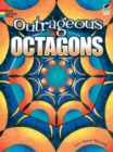 Image for Outrageous Octagons