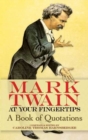Image for Mark Twain at Your Fingertips : A Book of Quotations