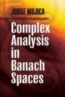 Image for Complex Analysis in Banach Spaces