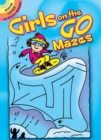 Image for Girls on the Go Mazes