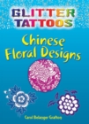 Image for Glitter Tattoos Chinese Floral Designs