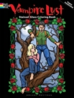 Image for Vampire Lust Stained Glass Coloring Book