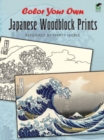 Image for Color Your Own Japanese Woodblock Prints