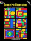 Image for Geometric Obsessions Stained Glass Coloring Book