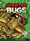 Image for Monster Bugs : A Close-Up Coloring Book