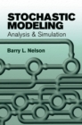 Image for Stochastic Modeling : Analysis &amp; Simulation