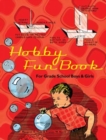 Image for Hobby Fun Book : For Grade School Boys and Girls