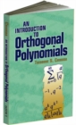 Image for An Introduction to Orthogonal Polynomials