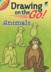 Image for Drawing on the Go! Animals