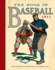 Image for The Book of Baseball, 1911 : Our National Pastime from its Earliest Days