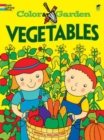 Image for Color &amp; Garden - Vegetables