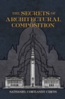 Image for The Secrets of Architectural Composition