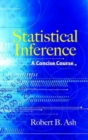 Image for Statistical inference  : a concise course