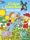 Image for Color &amp; Garden Activity Book