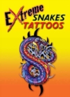 Image for Extreme Snakes Tattoos