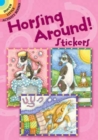 Image for Horsing Around! Stickers