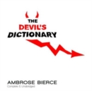 Image for The devil&#39;s dictionary  : complete &amp; unabridged