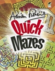 Image for Adrian Fisher&#39;s Quick Mazes