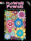 Image for Flower Power Stained Glass Coloring Book