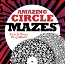 Image for Amazing Circle Mazes