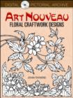 Image for Art Nouveau Floral Craftwork Designs