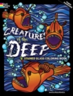 Image for Creatures of the Deep Stained Glass Coloring Book