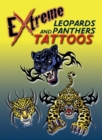 Image for Extreme Leopards and Panthers Tattoos