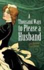 Image for A thousand ways to please a husband  : with Bettina&#39;s best recipes
