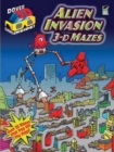 Image for Alien Invasion : 3-D Mazes