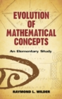 Image for Evolution of Mathematical Concepts
