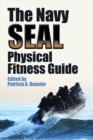 Image for The Navy Seal Physical Fitness Guide