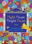 Image for Night House Bright House Find &amp; Color