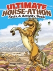 Image for Ultimate Horse-Athon Facts and Activity Book