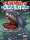 Image for Ultimate Shark-Athon Facts and Activity Book