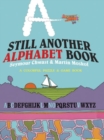 Image for Still Another Alphabet Book