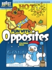 Image for Boost Fun with Opposites Coloring Book