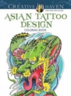 Image for Creative Haven Asian Tattoo Design Coloring Book