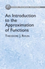 Image for An Introduction to the Approximation of Functions
