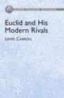 Image for Euclid and His Modern Rivals