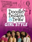 Image for Doodle Design &amp; Draw GIRL STYLE : Design Your Room and Clothes