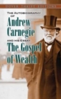 Image for The autobiography of Andrew Carnegie and his essay, The gospel of wealth