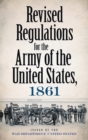 Image for Revised Regulations for the Army of the United States, 1861